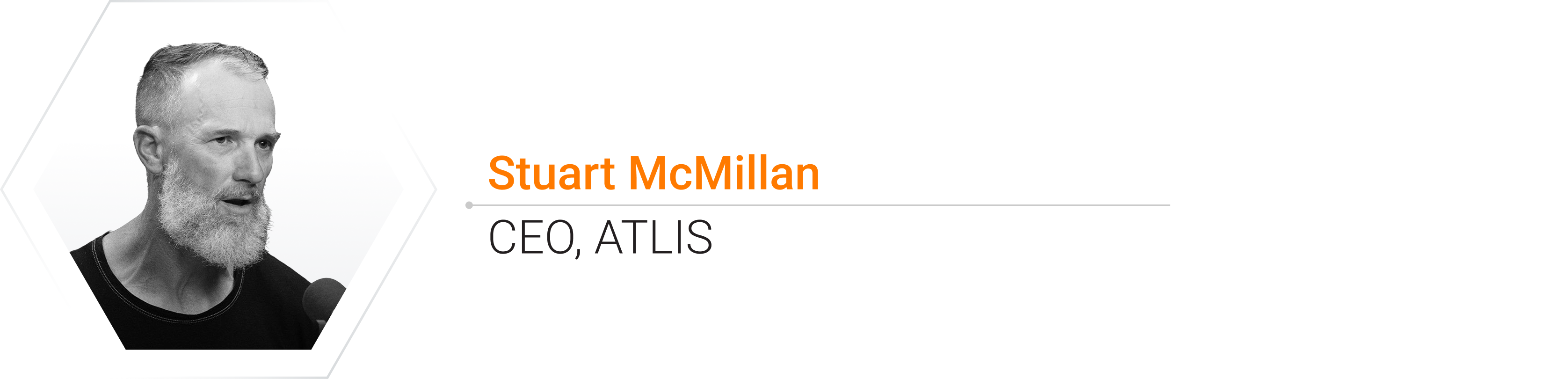 Stuart McMillan, CEO, ATLIS